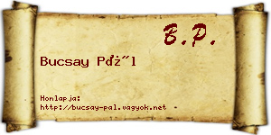 Bucsay Pál névjegykártya